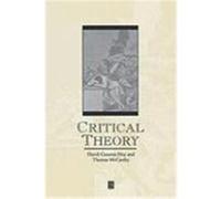 Critical Theory, Great Debates in Philosophy David Couzens Hoy, Thomas McCarthy (Auteur)