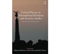 Critical Theory In International Relations And Security Studies