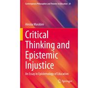 Critical Thinking And Epistemic Injustice
