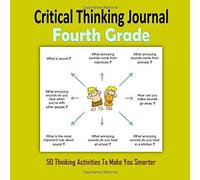 Critical Thinking Journal (Fourth Grade)