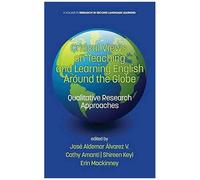 Critical Views On Teaching And Learning English Around The Globe