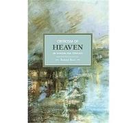 Criticism of Heaven, Historical Materialism Book Series Roland Boer (Auteur)