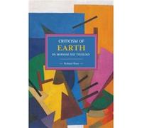 Criticism Of The Earth: On Marx, Engels And Theology Roland Boer (Auteur)