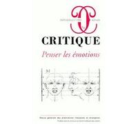 Critique 625-626 Penser les émotions Collectif (Auteur)