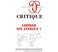 Critique 747-748 Libérer les animaux Collectif (Auteur)