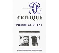 Critique 824-825 Pierre Guyotat (0000)