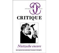 Critique 913-914 : Nietzsche encore - Collectif - Minuit - broché - Revue