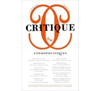 Critique 947 : Cosmopolitiques