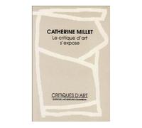 Critique D'art S'expose (la) - - Catherine Millet - Chambon Jacqueline - Livre