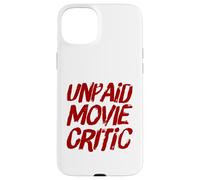 Critique de Film drôle Non payé pour Amateur de Films cinéma Humour Coque pour iPhone 15 Plus