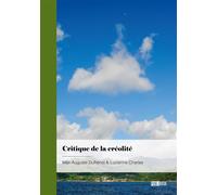 Critique de la créolité - Charles Lucienne - Publibook - broché - Essai