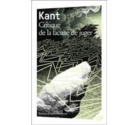 Critique de la faculté de juger - Emmanuel Kant - Flammarion - broché - Essai