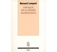 Critique de la pensée sacrificielle