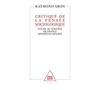 Critique de la pensée sociologique: Cours au Collège de France (1970-1971 et 1971-1972)