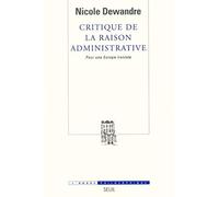 Critique de la raison administrative : Pour une Europe ironiste
