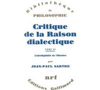 Jean-Paul Sartre – Critique de la raison dialectique : Questions de méthode (Tome 2) – Gallimard