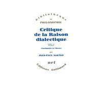 Critique de la raison dialectique / Questions de méthode Théorie des ensembles pratiques - Jean-Paul Sartre - Gallimard - broché - Essai