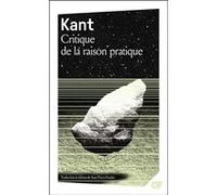 Critique de la raison pratique Emmanuel Kant (Auteur), Jean-Pierre Fussler (Edité par)