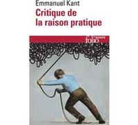 Critique de la raison pratique Emmanuel Kant (Auteur), Luc Ferry (Traduction), Heinz Wismann (Traduction), Ferdinand Alquié (Editeur du volume)