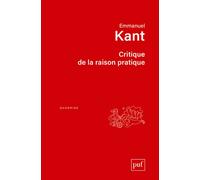 Critique de la raison pratique Traduction française par François Picavet et introduction de Ferdinand Alquié. - Emmanuel Kant - Puf - broché - Essai