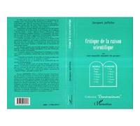 Critique de la raison scientifique ou Une nouvelle manière de penser - Jacques Jaffelin - L'harmattan - broché - Livre