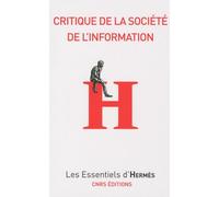 Critique De La Société D'information