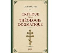 Critique De La Théologie Dogmatique