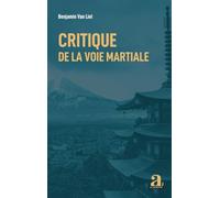 Critique de la voie martiale
