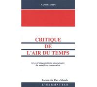 Critique De L'air Du Temps - Le Cent Cinquantième Anniversaire Du Manifeste Communiste