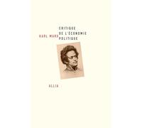 Karl Marx – Critique de l'économie politique – Broché