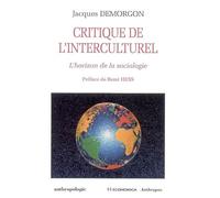 Critique de l'interculturel : L'horizon de la sociologie