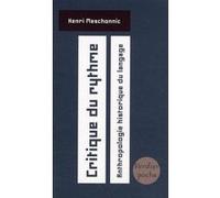 Critique du rythme Henri Meschonnic (Auteur)