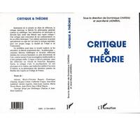 Critique et theorie - Dominique Chateau - L'harmattan - broché - Livre