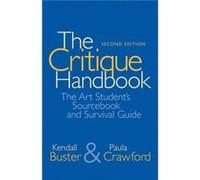 Critique Handbook The by Paula Crawford Paperback Book Kendall Buster, Paula Crawford (Auteur)