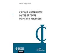 Critique Matérialiste D'être Et Temps De Martin Heidegger