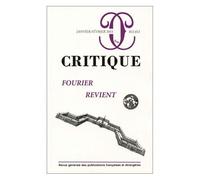 Critique N° 812-813, Janvier-Février 2015 - Fourier Revient