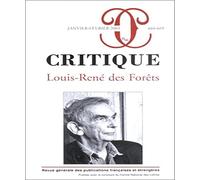 Critique, numéro 668-669 : Numéro Spécial Louis-René des Forêts