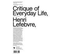 Critique of Everyday Life: The One-Volume Edition