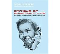 Critique of Everyday Life Henri Lefebvre (Auteur)