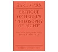 Critique of Hegel's 'Philosophy of Right' Marx, Karl, O'Malley, Karl, Marx (Auteur)
