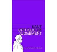 Critique of Judgement by Immanuel Kant Immanuel Kant (Auteur)