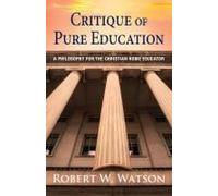 Critique Of Pure Education