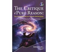 Critique of Pure Reason - [DELUXE HARDBOUND EDITION]
