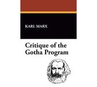 Critique of the Gotha Program