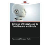 Critique philosophique de l'intelligence artificielle