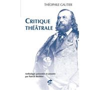 Critique théâtrale - Anthologie
