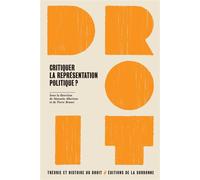 Critiquer la représentation politique ? - Manuela Albertone - De La Sorbonne Editions - broché - Essai