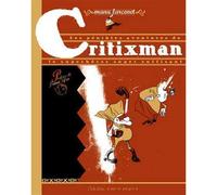 Critixman - Manu Larcenet - Les Reveurs - broché - Bande dessinée