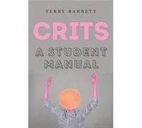 CRITS by Barrett & Terry Ohio State University & USA Inconnu (Auteur)