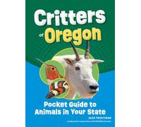 Critters of Oregon Pocket Guide to Animals in Your State - Alex Troutman - Adventure Publications - ebook (ePub) - Livre